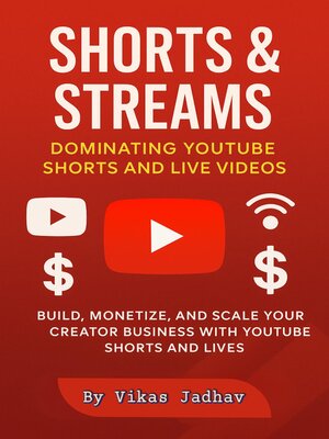 cover image of Shorts & Streams--Dominating YouTube Shorts and Live Videos